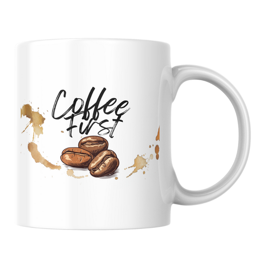 Coffee First Mug